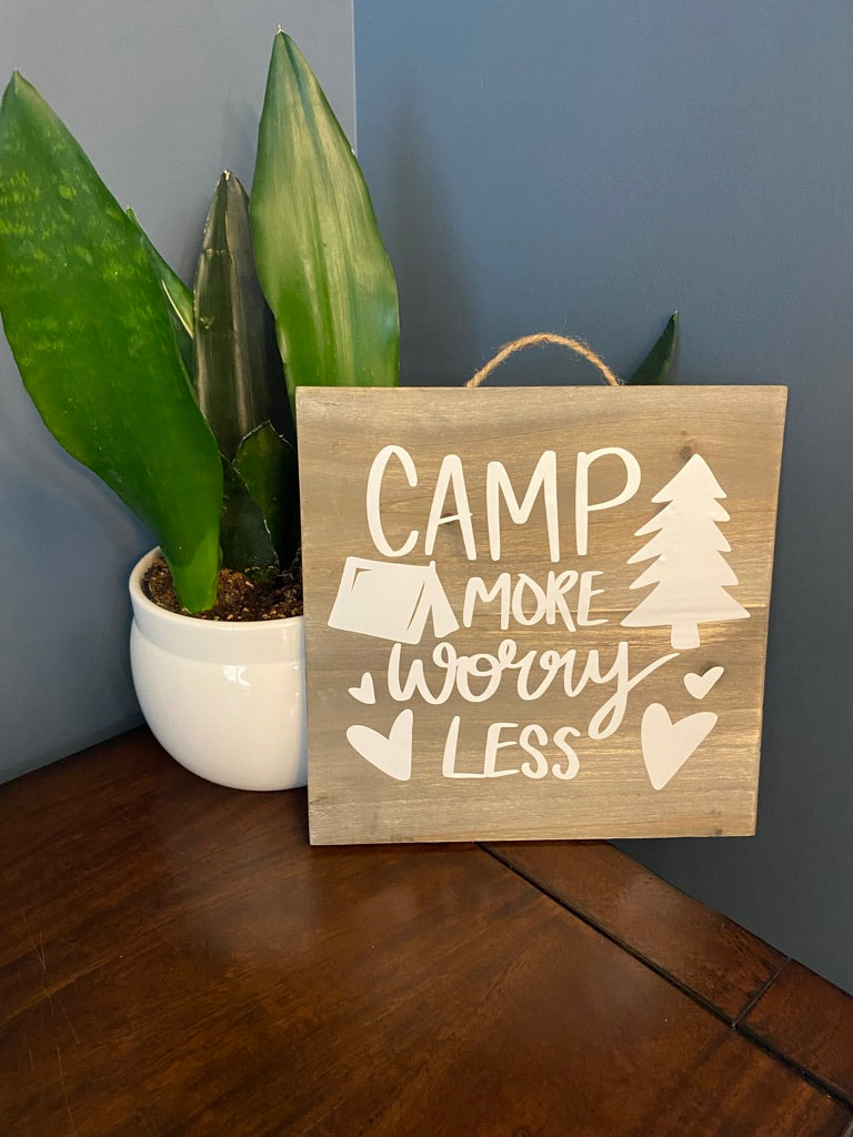 Camp more worry less
