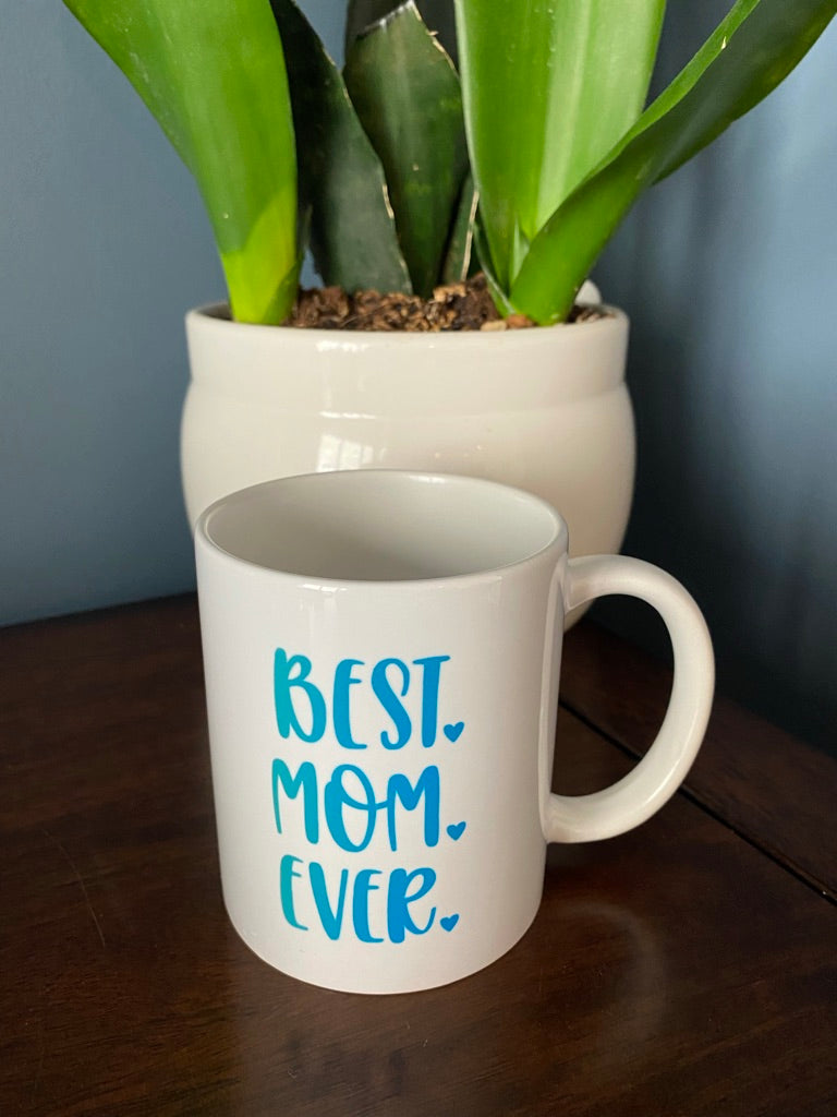 Best Mom Ever