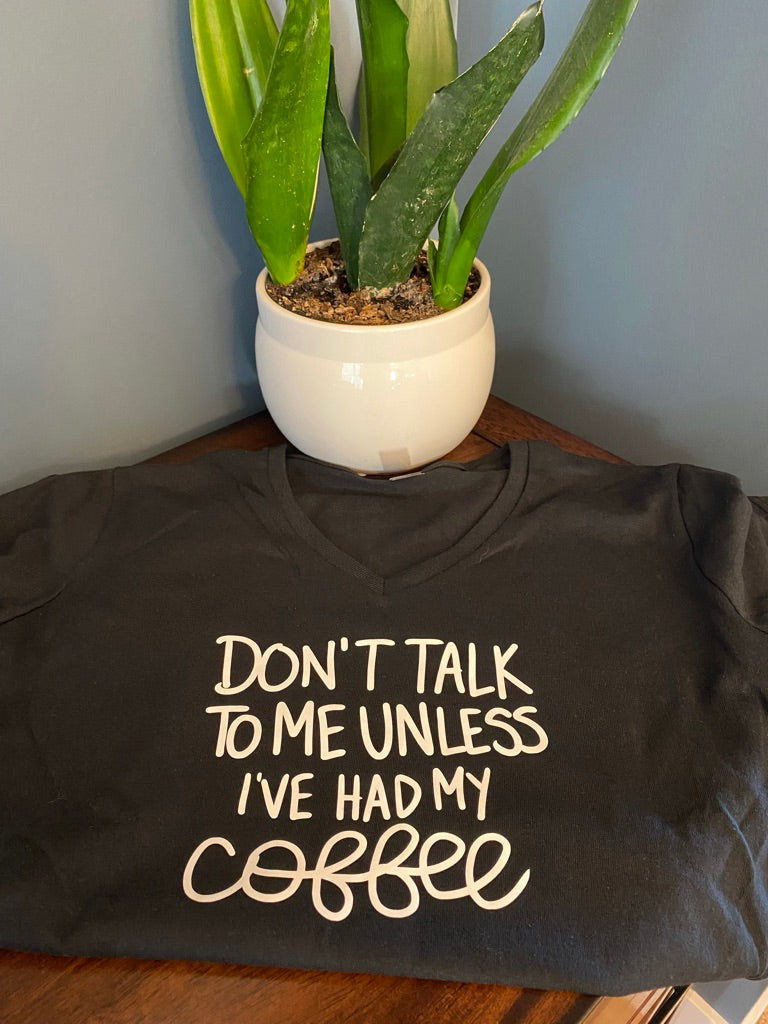 Don't talk to me unless I've had my coffee long sleeve